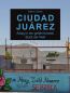 Ciudad Juárez. Alltag in der gefährlichsten Stadt der Welt