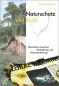 Buchtitel: Naturschutz, Naturzerstörung und Biopiraterie